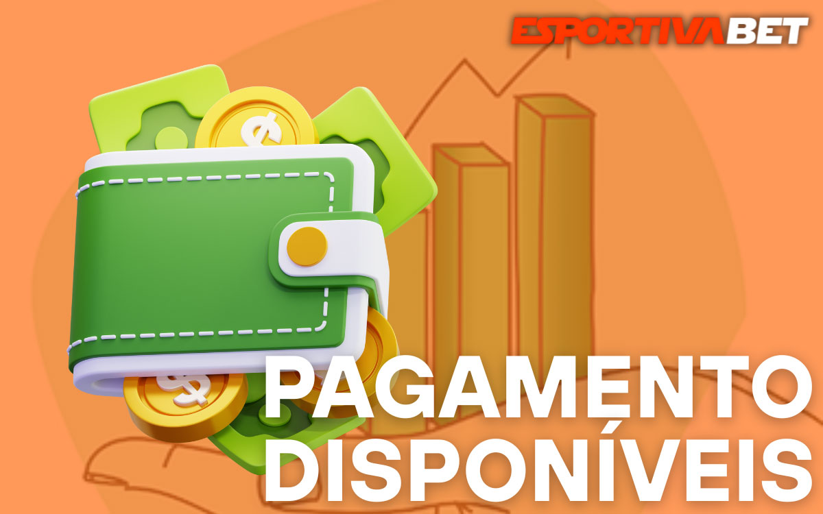 Esportiva Bet Pagamento Disponíveis